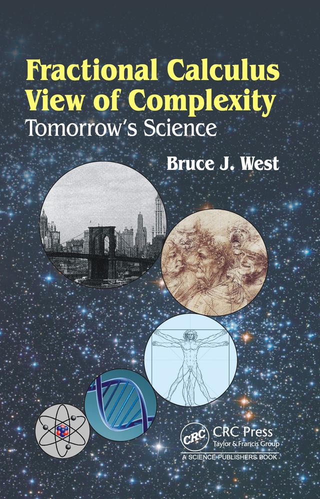Fractional Calculus View of Complexity by Bruce J. West