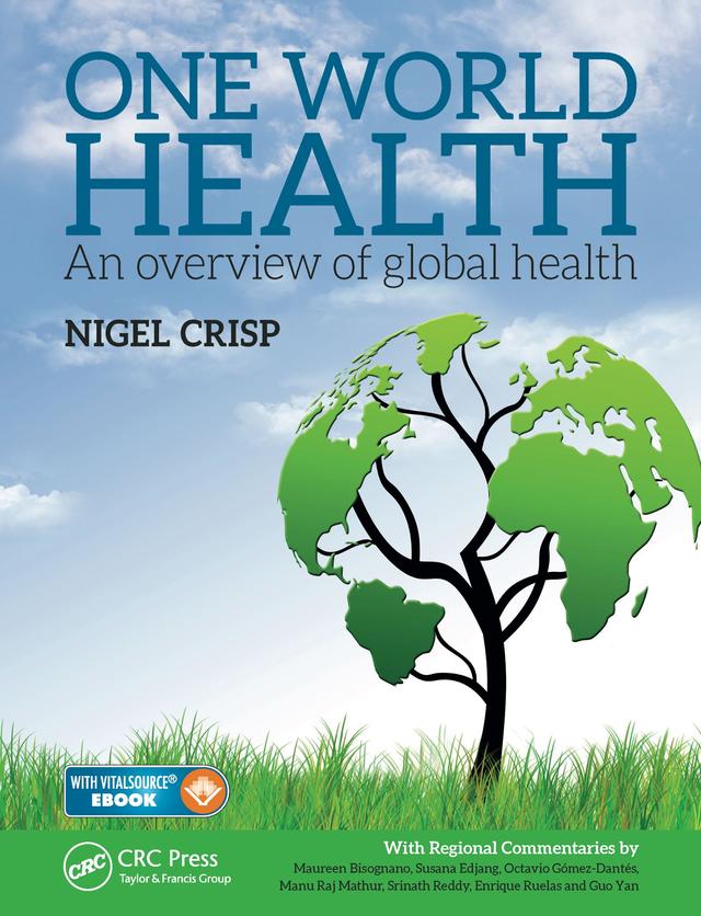 One World Health by Lord Nigel Crisp