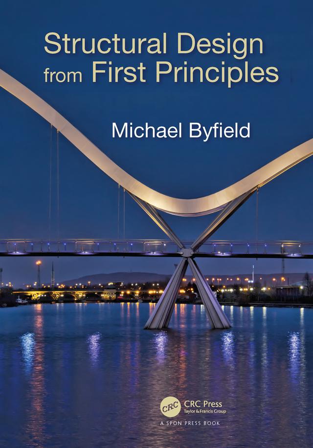 Structural Design from First Principles by Michael Byfield
