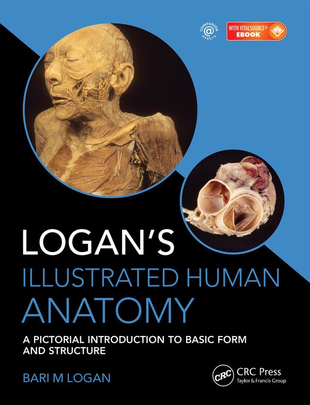Logan's Illustrated Human Anatomy by Bari M. Logan