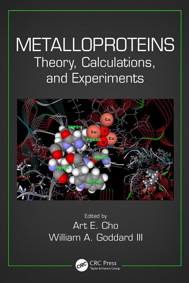 Metalloproteins by Art E. Cho, William A. Goddard III