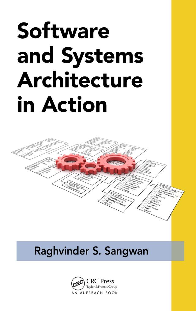 Software and Systems Architecture in Action by Raghvinder S. Sangwan