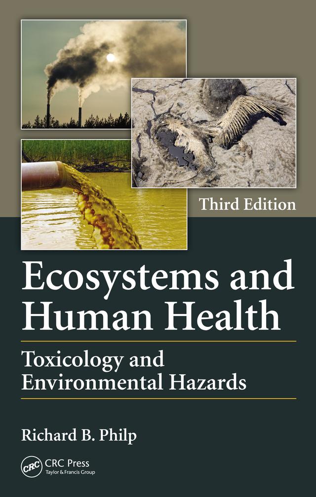 Ecosystems and Human Health by Richard B. Philp