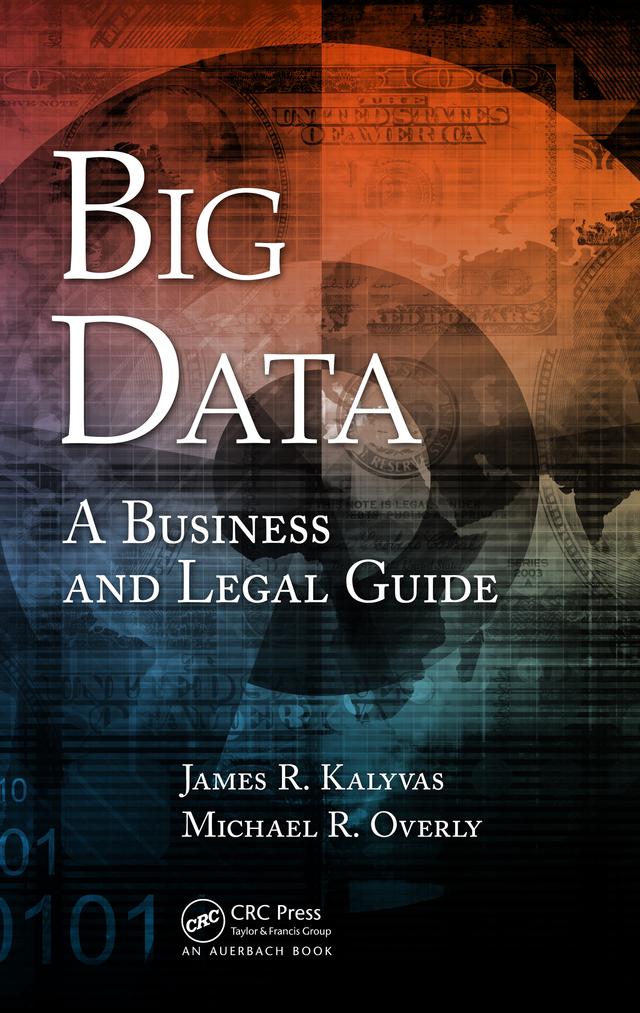 Big Data by James R. Kalyvas, Michael R. Overly