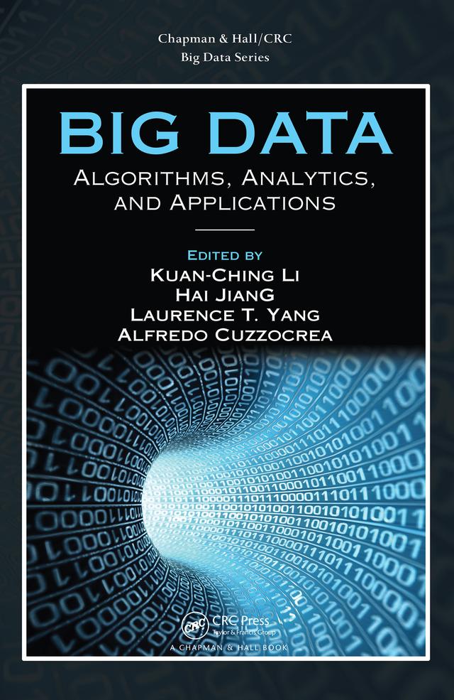 Big Data by Alfredo Cuzzocrea, Hai Jiang, Kuan-Ching Li, Laurence T. Yang
