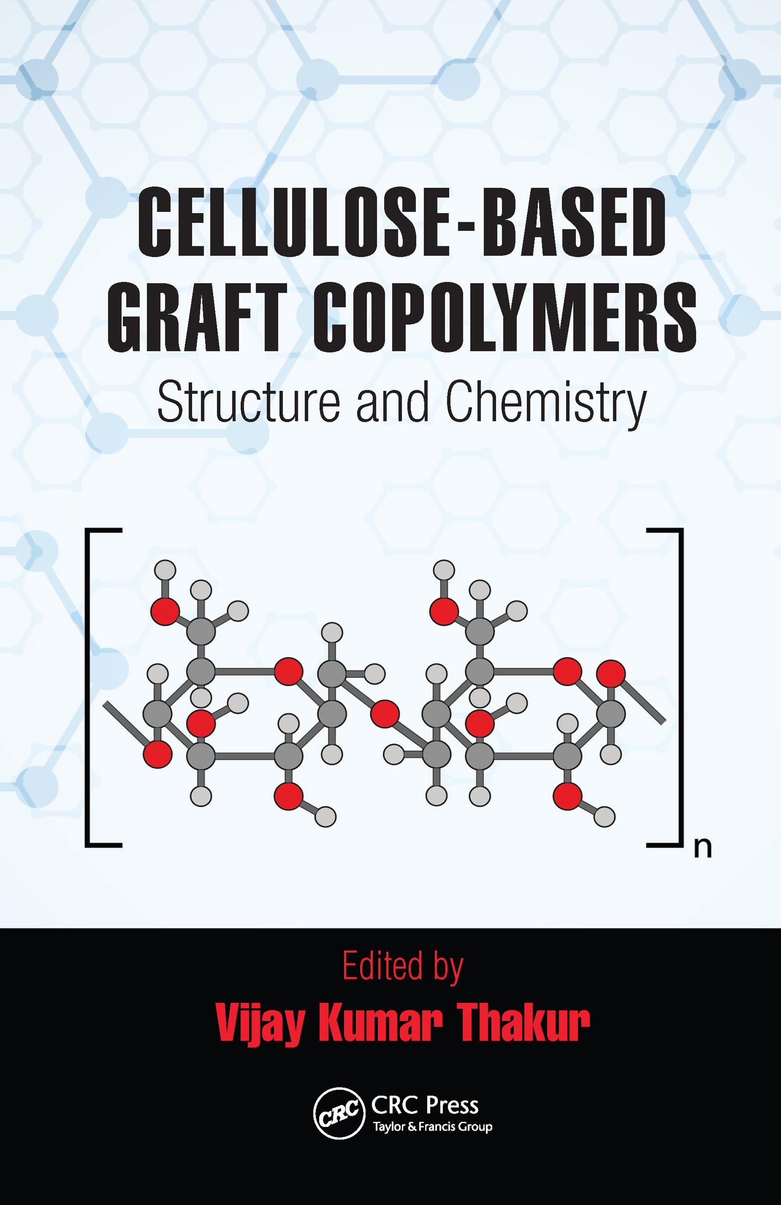 Cellulose-Based Graft Copolymers