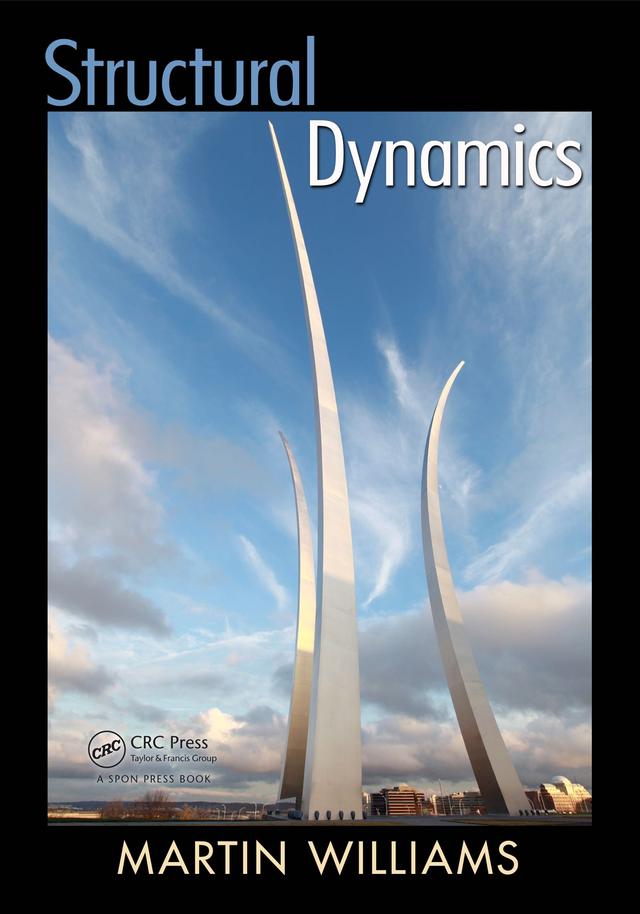 Structural Dynamics by Martin Williams