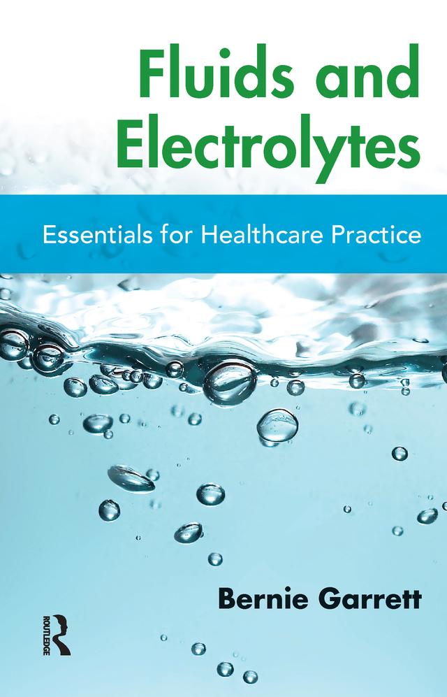 Fluids and Electrolytes by Bernard M. Garrett