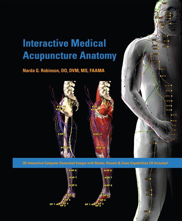 Interactive Medical Acupuncture Anatomy by Narda G. Robinson