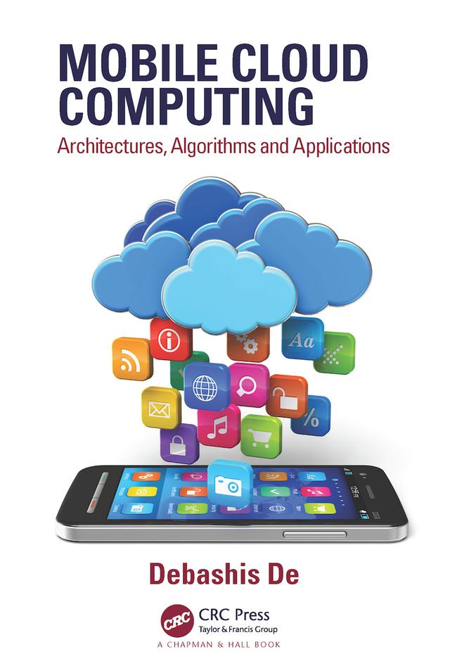 Mobile Cloud Computing by Debashis De