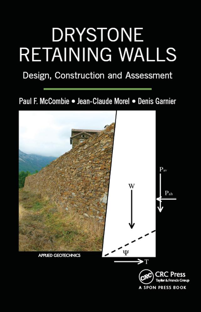 Drystone Retaining Walls by Denis Garnier, Jean-Claude Morel, Paul F. McCombie