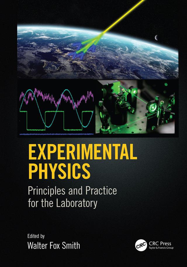 Experimental Physics by Walter F. Smith