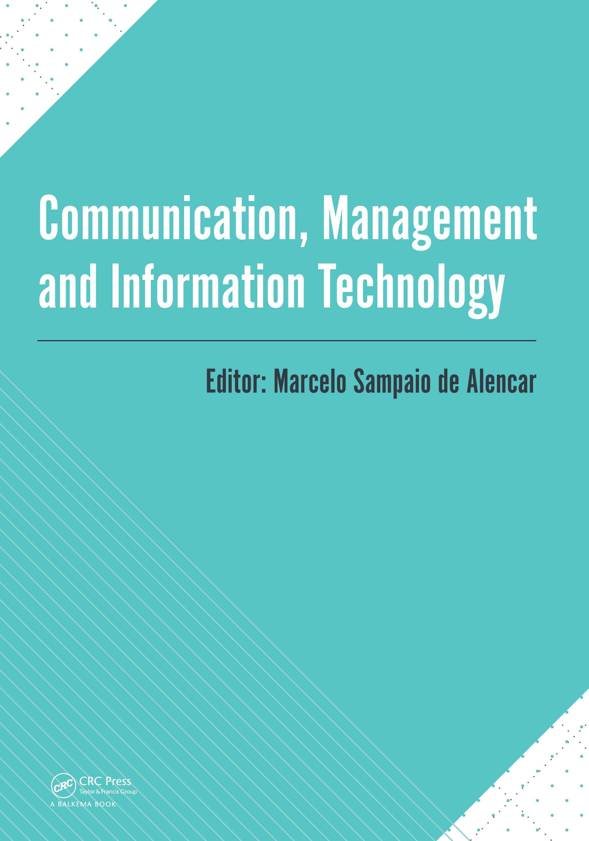Communication, Management and Information Technology