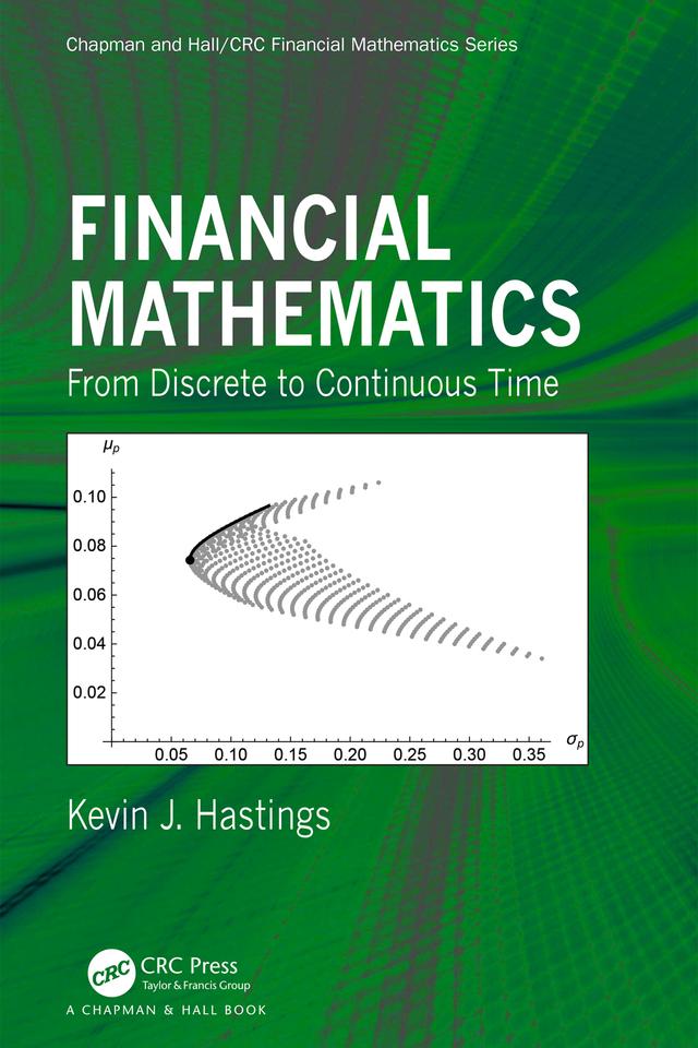 Financial Mathematics by Kevin J. Hastings