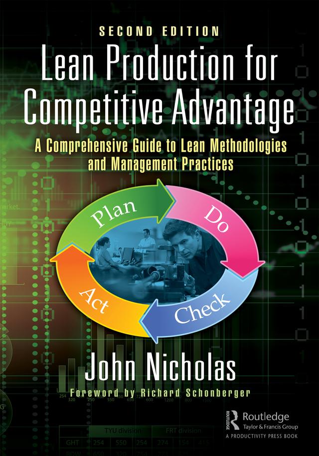 Lean Production for Competitive Advantage by DR. JOHN NICHOLAS