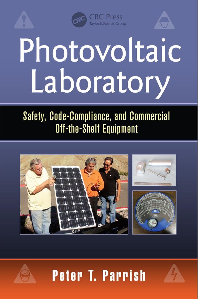 Photovoltaic Laboratory by Peter T. Parrish