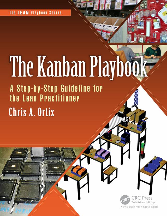 The Kanban Playbook by Chris A. Ortiz