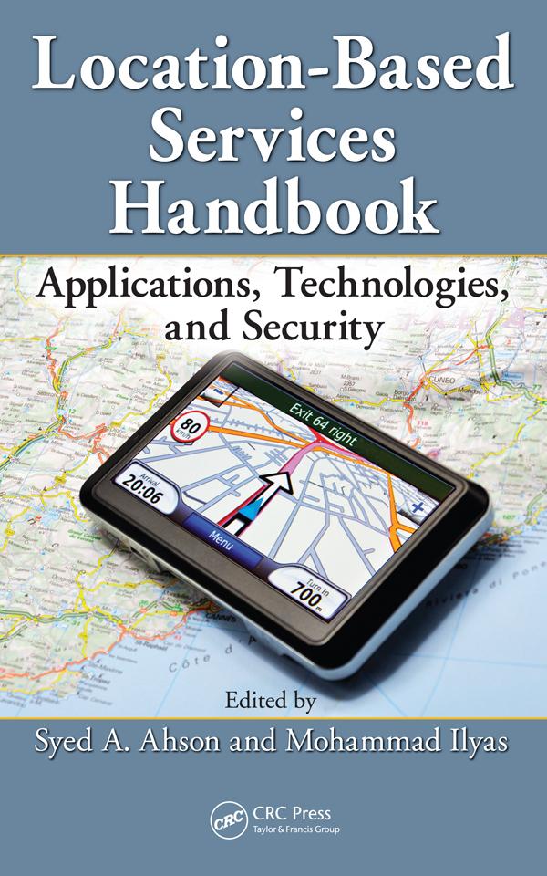 Location-Based Services Handbook by Mohammad Ilyas, Syed Ahson