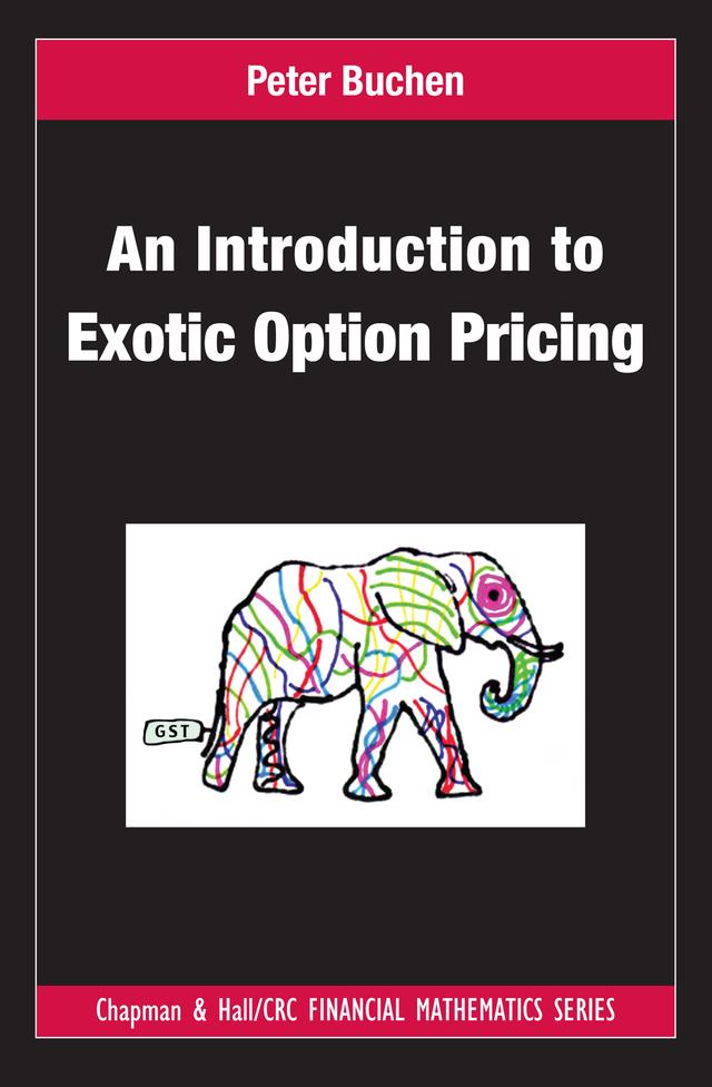 An Introduction to Exotic Option Pricing by Peter Buchen
