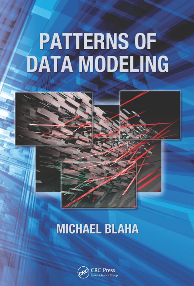 Patterns of Data Modeling by Michael Blaha