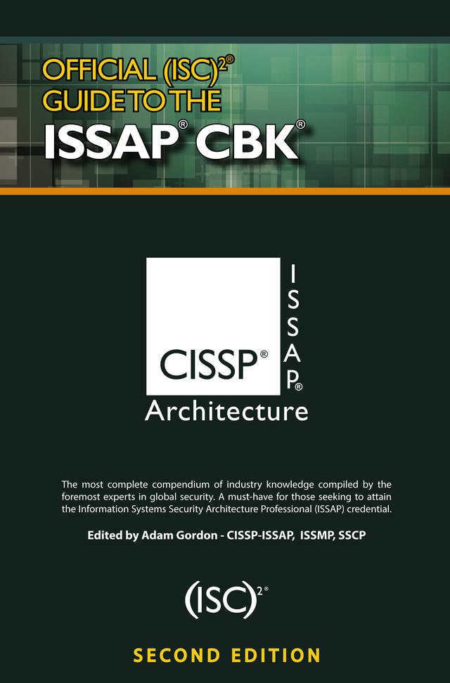 Official (ISC)2® Guide to the ISSAP® CBK by (ISC)² Corporate