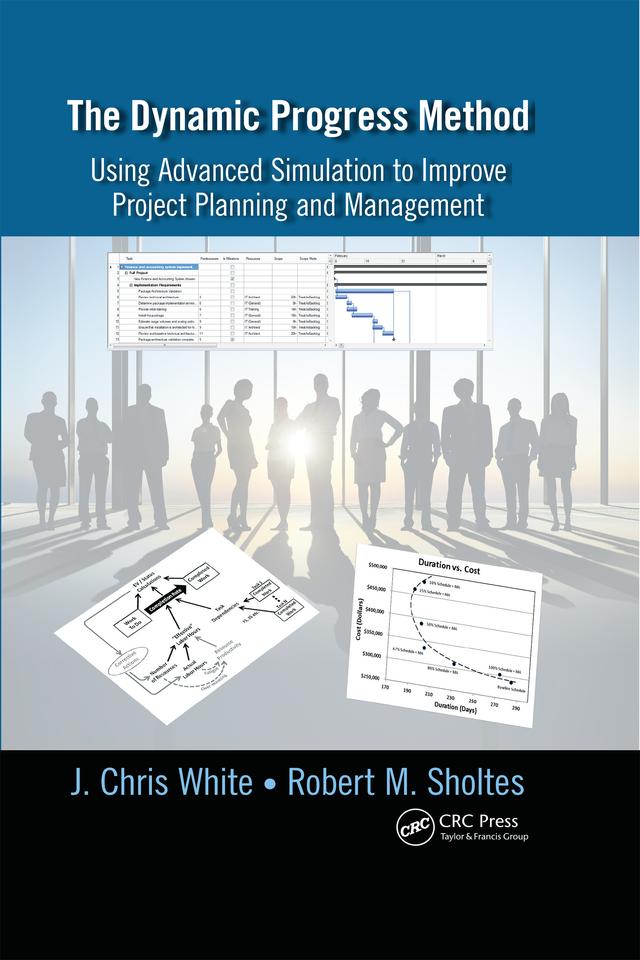The Dynamic Progress Method by J. Chris White, Robert M. Sholtes