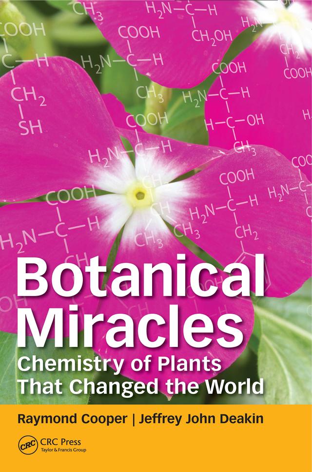 Botanical Miracles by Jeffrey John Deakin, Raymond Cooper