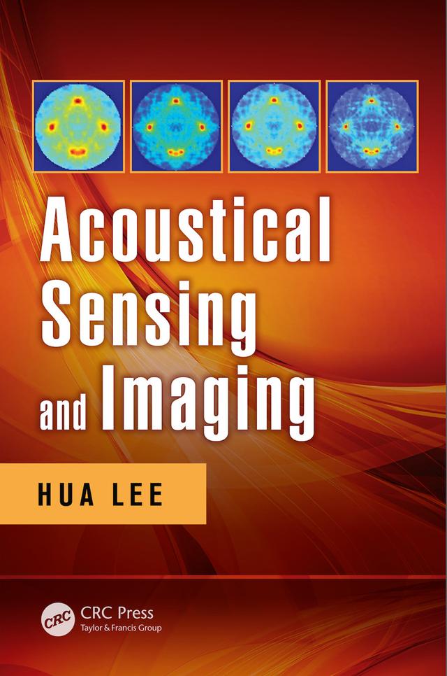 Acoustical Sensing and Imaging by Hua Lee