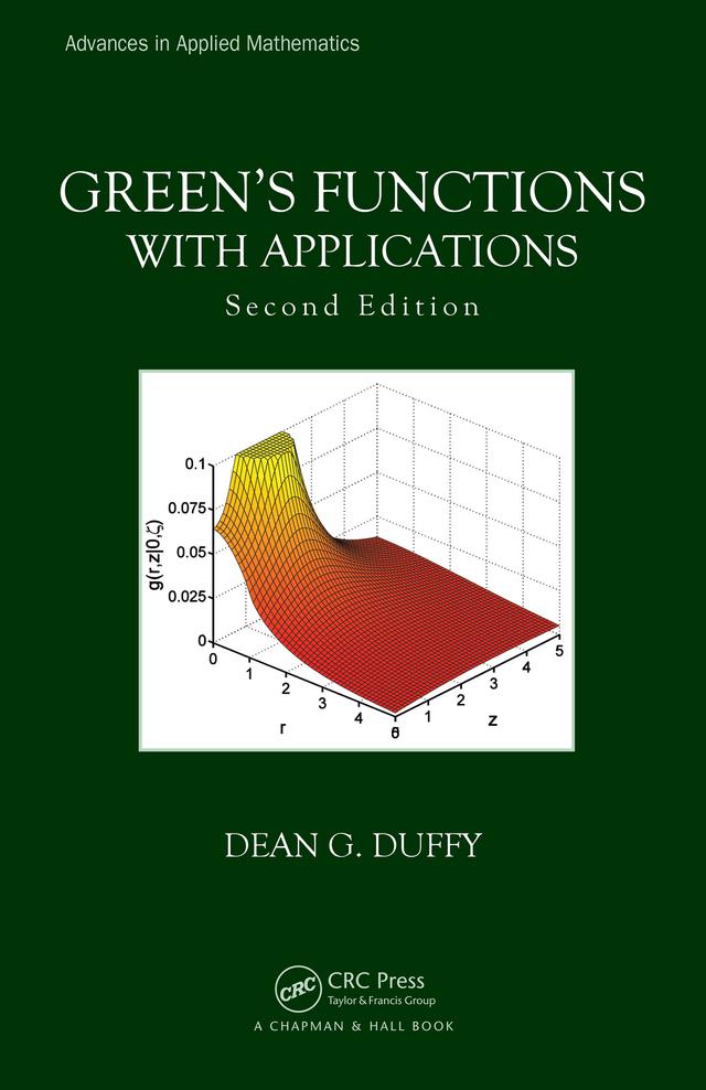 Green's Functions with Applications by Dean G. Duffy