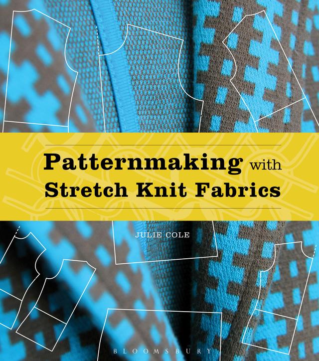 Patternmaking with Stretch Knit Fabrics by 