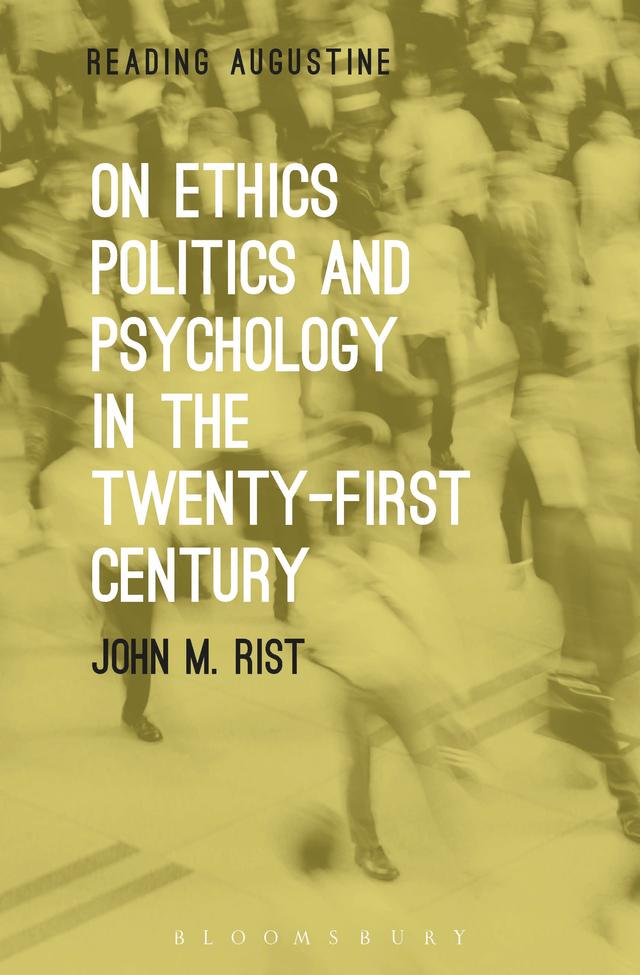 On Ethics, Politics and Psychology in the Twenty-First Century by 