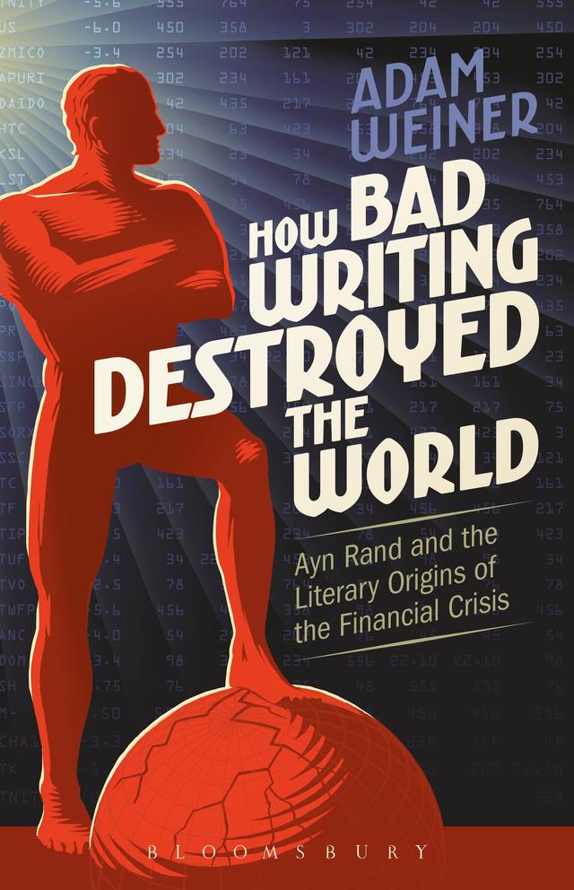 How Bad Writing Destroyed the World by Adam Weiner