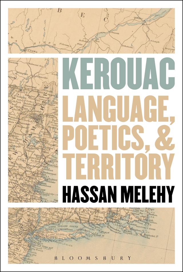 Kerouac by Hassan Melehy