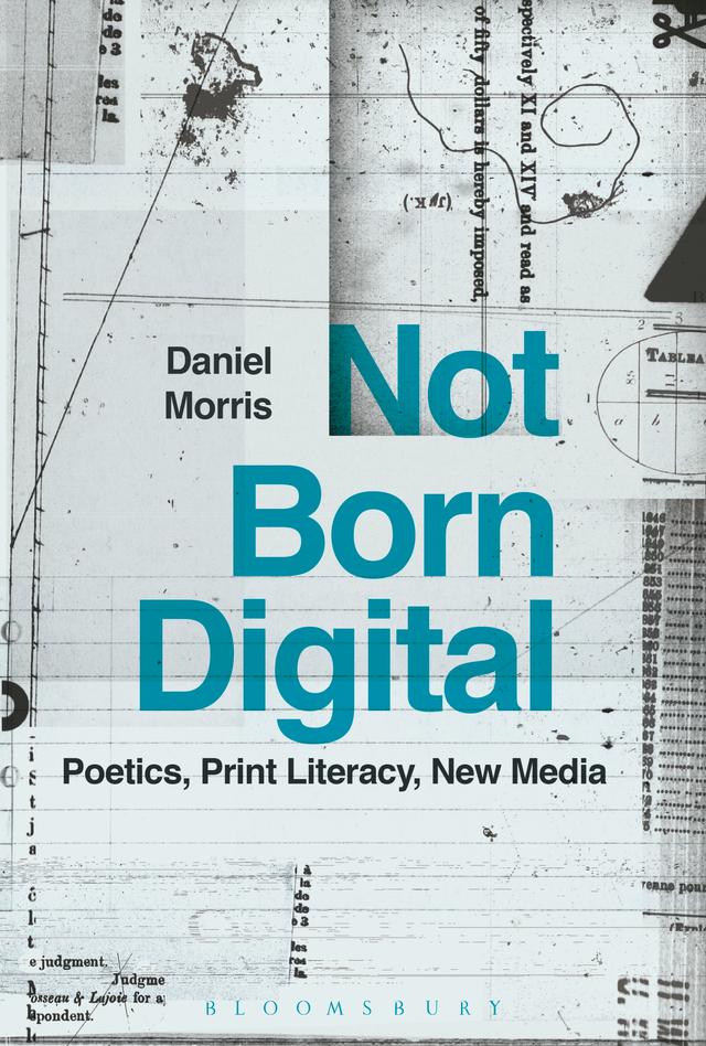 Not Born Digital by Daniel Morris