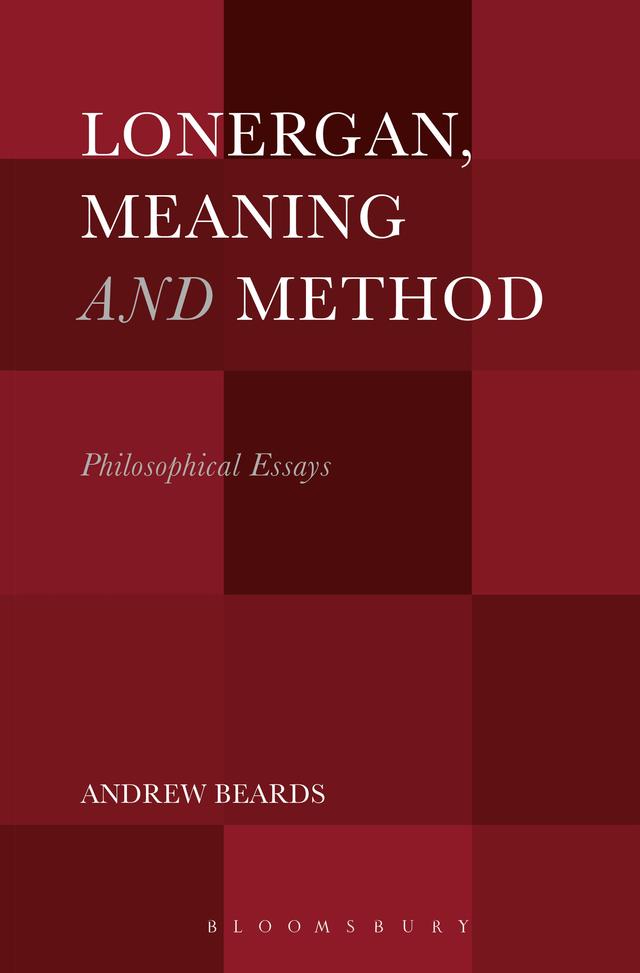 Lonergan, Meaning and Method by 