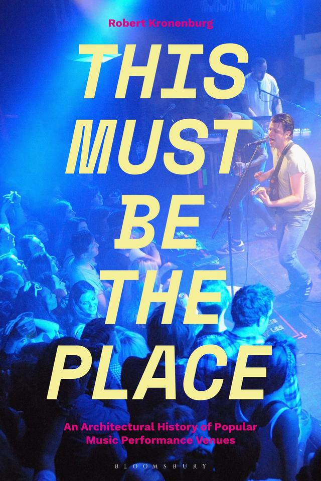 This Must Be The Place by Robert Kronenburg