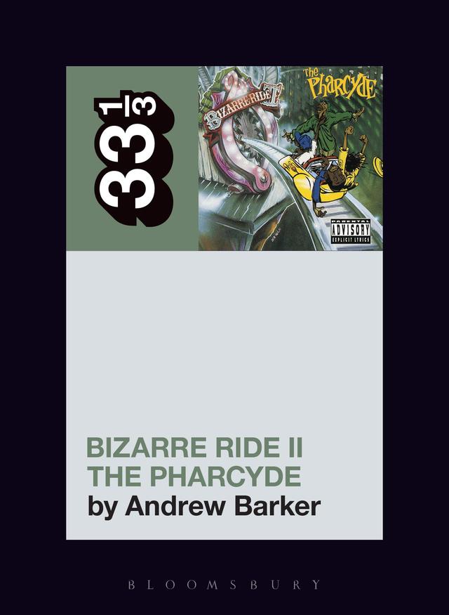 The Pharcyde's Bizarre Ride II the Pharcyde by Andrew Barker