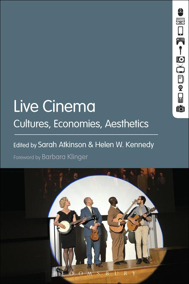 Live Cinema by Helen W. Kennedy, Sarah Atkinson