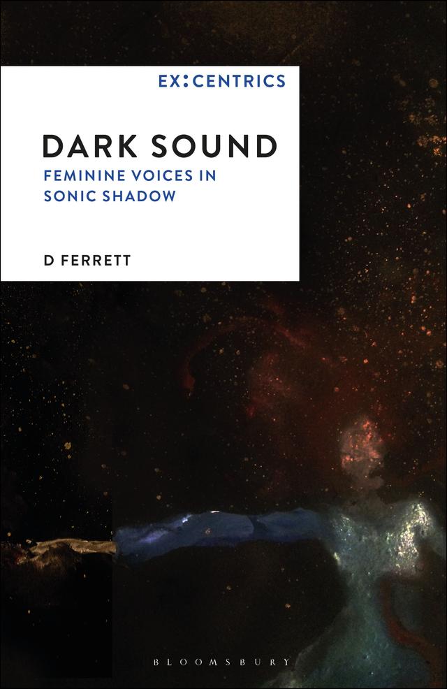 Dark Sound by D Ferrett