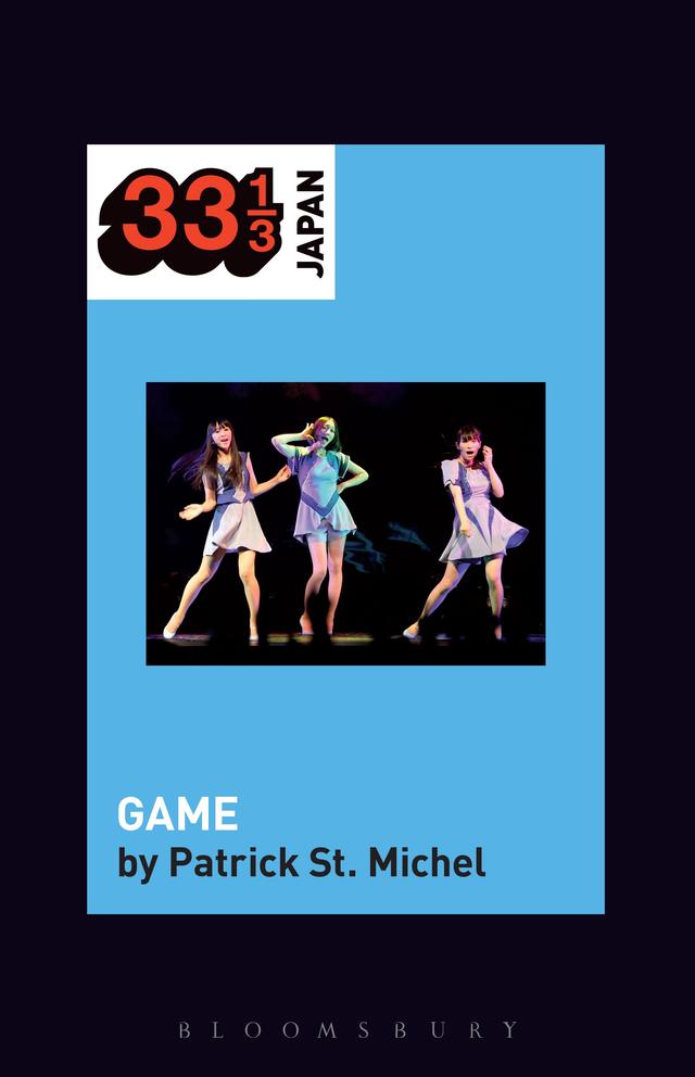 Perfume's GAME by Patrick St. Michel