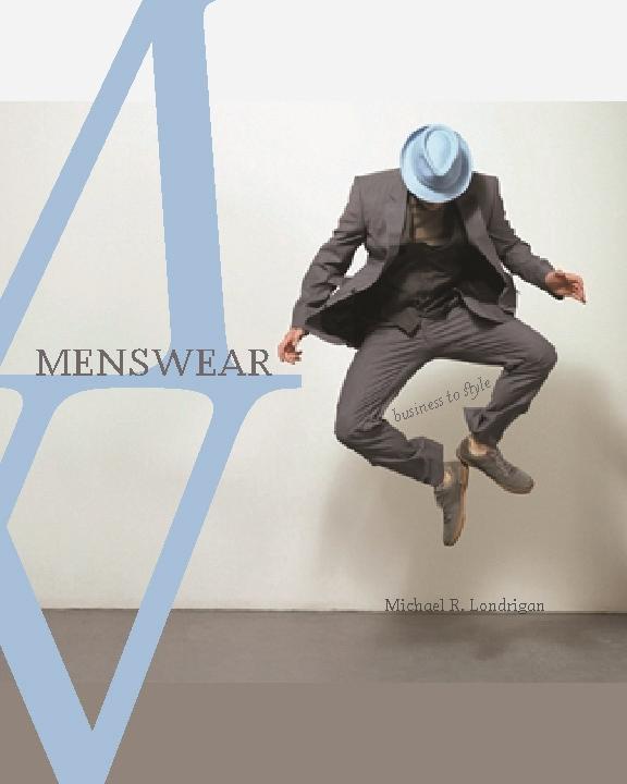 Menswear by Michael Londrigan