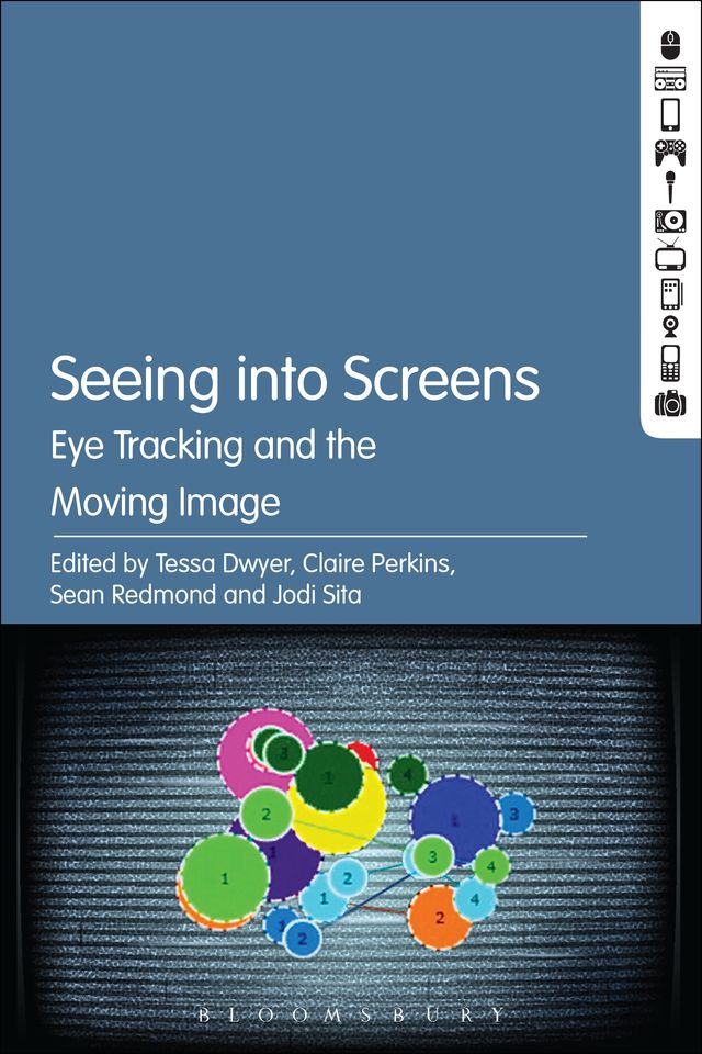 Seeing into Screens by Claire Perkins, Jodi Sita, Sean Redmond, Tessa Dwyer