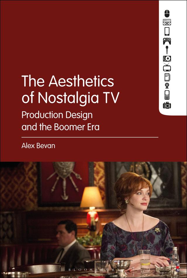 The Aesthetics of Nostalgia TV by Alex Bevan
