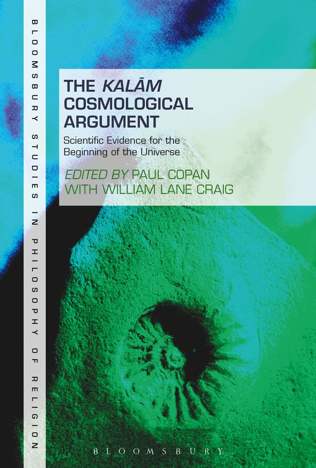 The Kalam Cosmological Argument, Volume 2 by Paul Copan, William Lane Craig