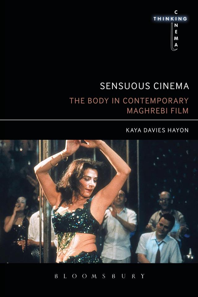 Sensuous Cinema by Kaya Davies Hayon