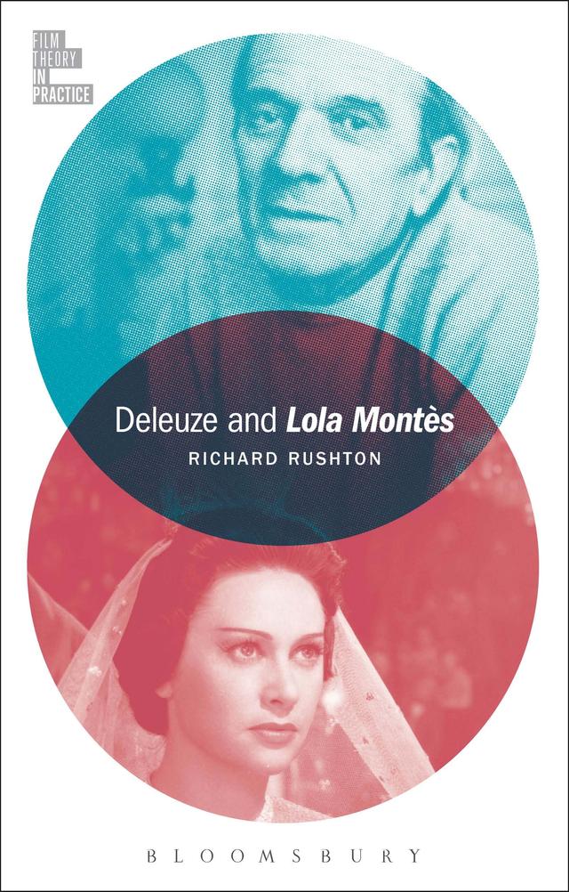Deleuze and Lola Montès by Richard Rushton