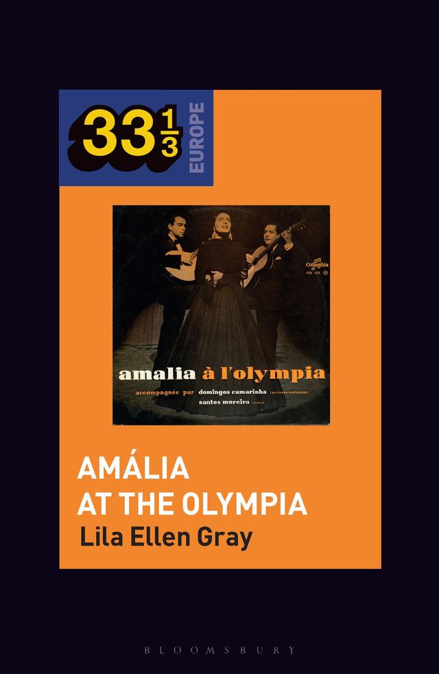 Amália Rodrigues’s Amália at the Olympia by Lila Ellen Gray