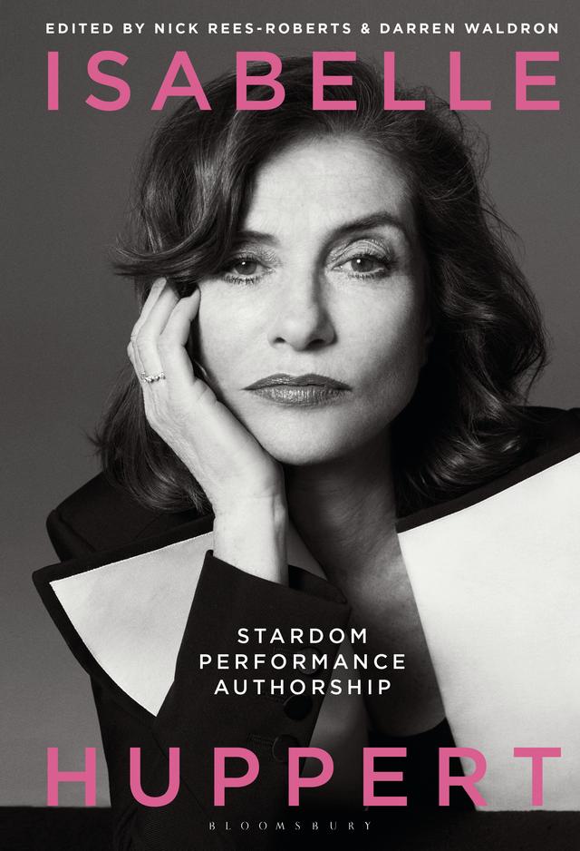 Isabelle Huppert by Darren Waldron, Nick Rees-Roberts
