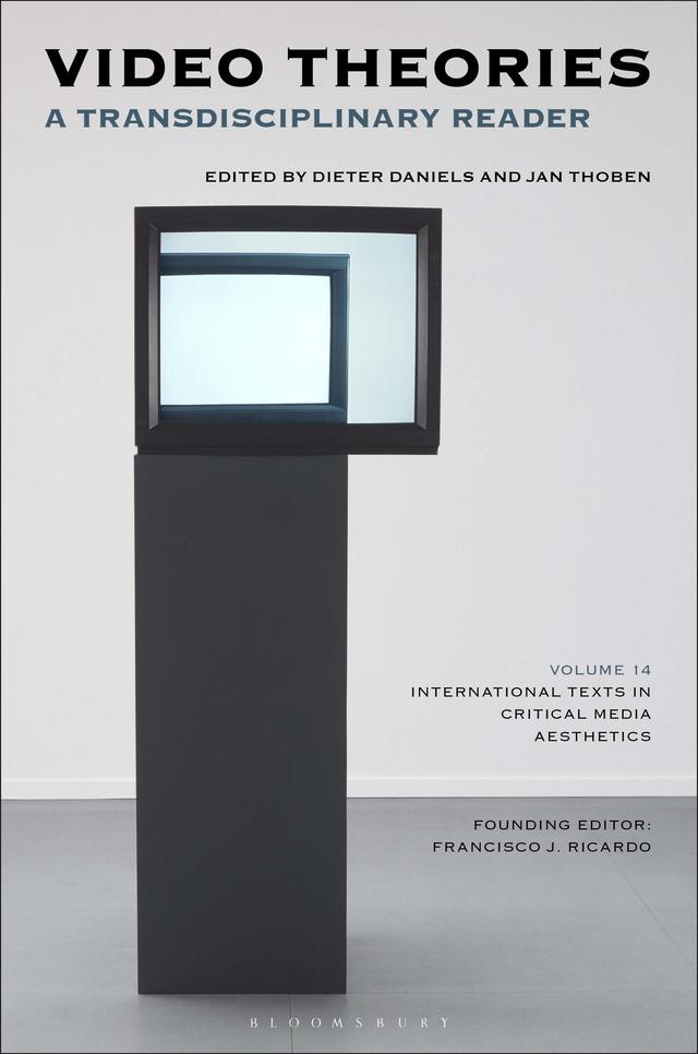 Video Theories by Dieter Daniels, Jan Thoben