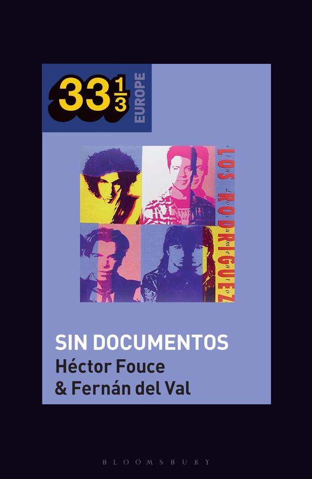 Los Rodríguez's Sin Documentos by Fernán del Val, Héctor Fouce